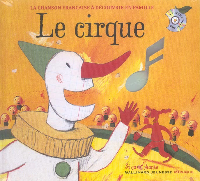 Le cirque. Avec 1 CD audio