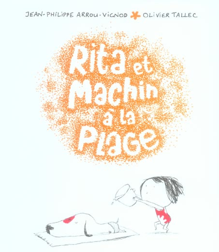 Rita et Machin Tome 4 : Rita et Machin à la plage