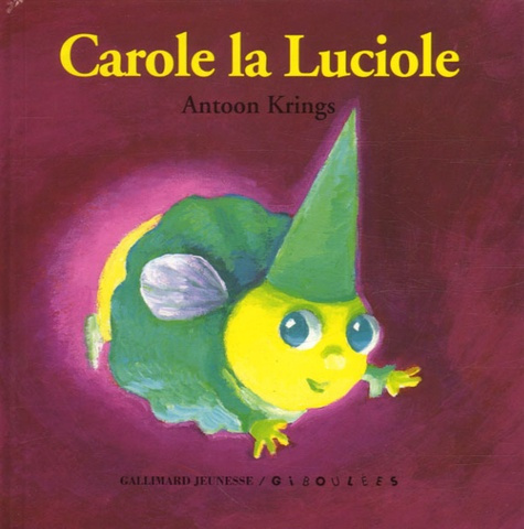 Carole la Luciole