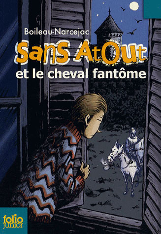 Sans Atout et le cheval fantôme