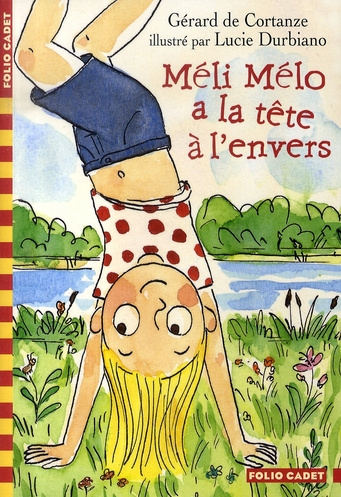 Méli Mélo a la tête à l'envers