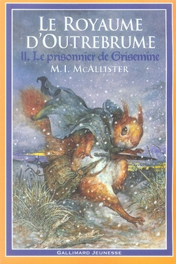 Le Royaume d'Outrebrume Tome 2 : Le prisonnier de Grisemine