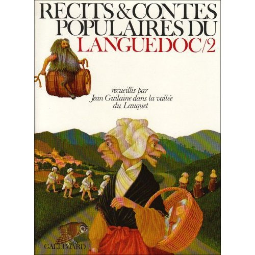 RECITS ET CONTES POPULAIRES DU LANGUEDOC 2 - (RECUEILLIS DANS LA VALLEE DU LAUQUET)