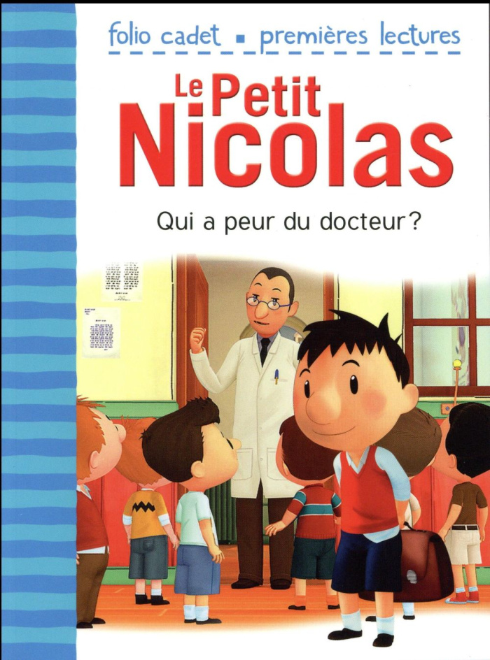 Le Petit Nicolas Tome 34 : Qui a peur du docteur ?