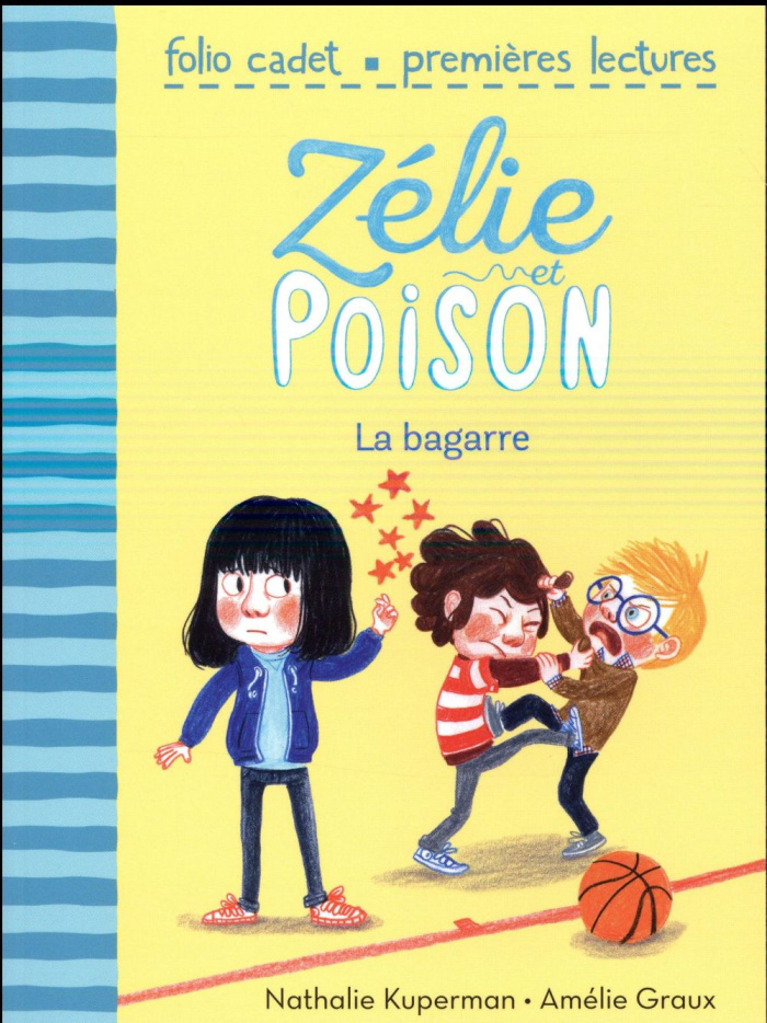 Zélie et poison Tome 4 : La bagarre