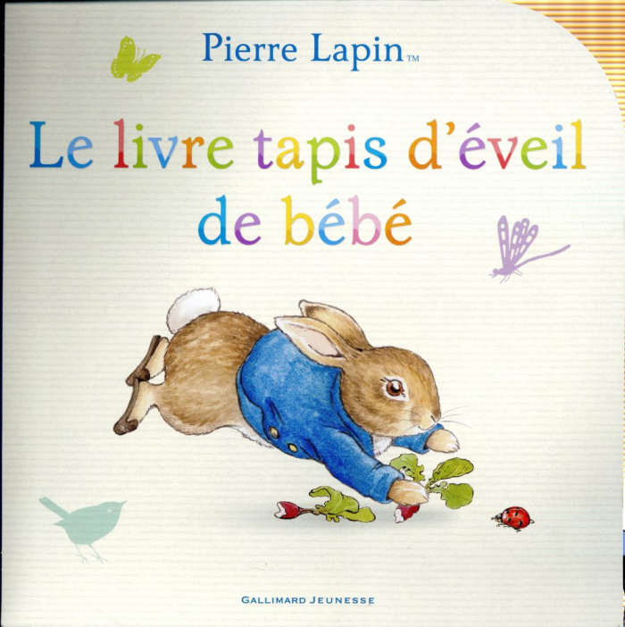 Pierre Lapin. Le livre tapis d'éveil de bébé