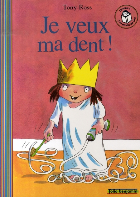 La petite princesse : Je veux ma dent !