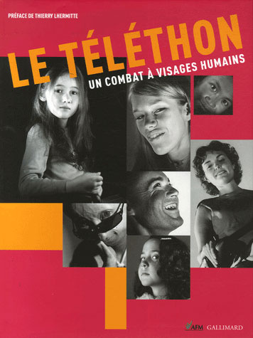 Le Téléthon. Un combat à visages humains