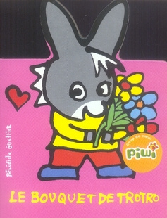 Le bouquet de Trotro