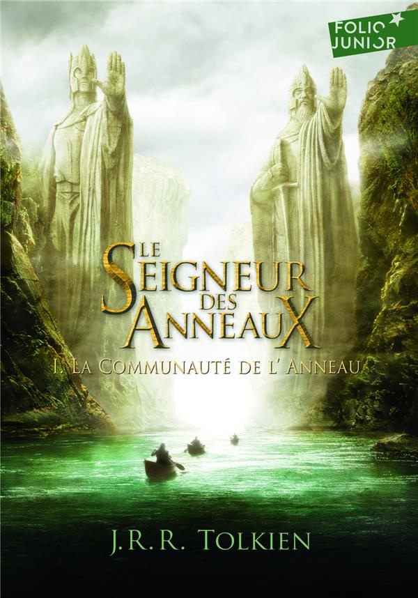 Le Seigneur des Anneaux Tome 1 : La Communauté de l'Anneau