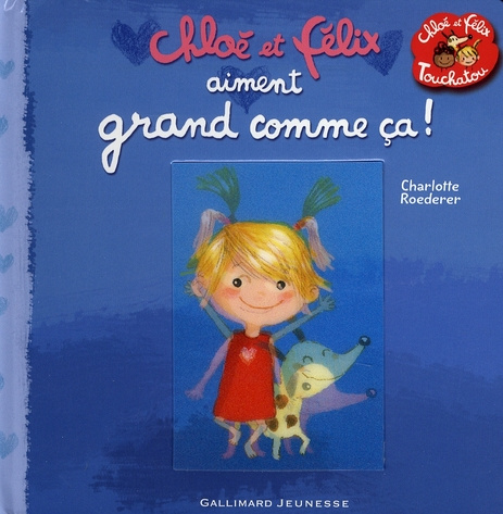 Chloé et Félix aiment grand comme ça !