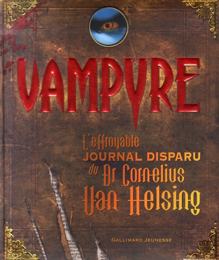 Vampyre. L'effroyable journal disparu du Dr Cornelius Van Helsing