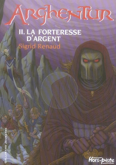 Arghentur Tome 2 : La forteresse d'argent