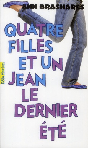 Quatre filles et un jean Tome 4 : Le dernier été