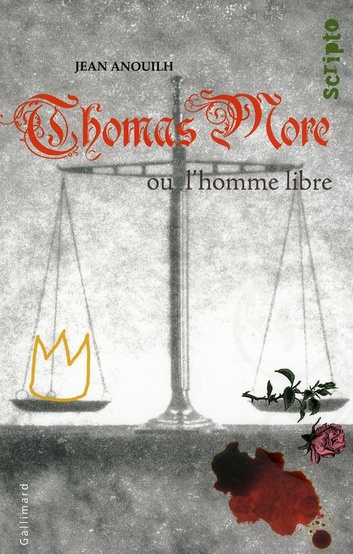 Thomas More ou l'homme libre
