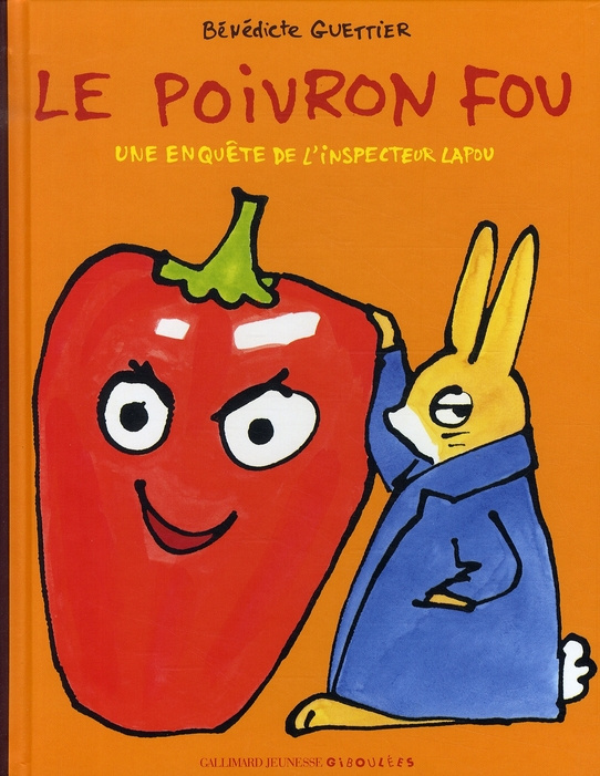Le poivron fou. Une enquête de l'inspecteur Lapou