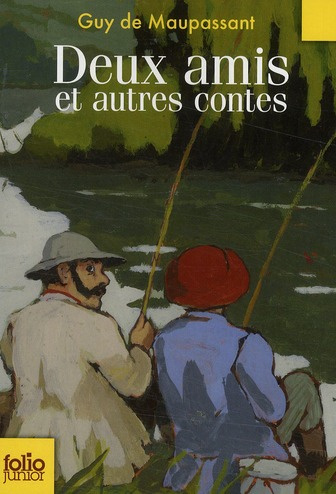 Deux amis et autres contes
