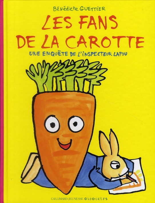 Les fans de la carotte. Une enquête de l'inspecteur Lapou