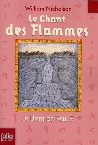 Le vent de feu Tome 3 : Le chant des flammes