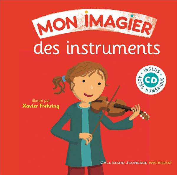 Mon imagier des instruments. Avec 1 CD audio