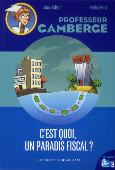 C'est quoi, un paradis fiscal ?