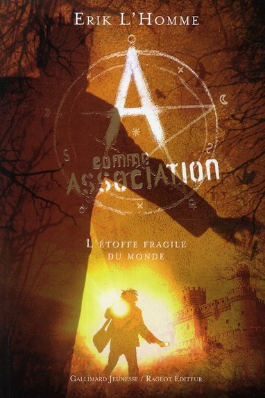 A comme Association Tome 3 : L'étoffe fragile du monde