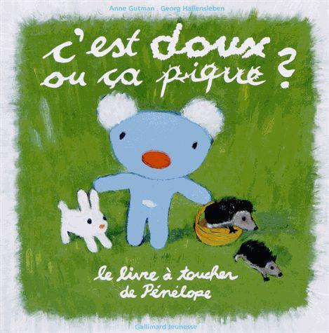 C'est doux ou ça pique ? Le livre à toucher de Pénélope