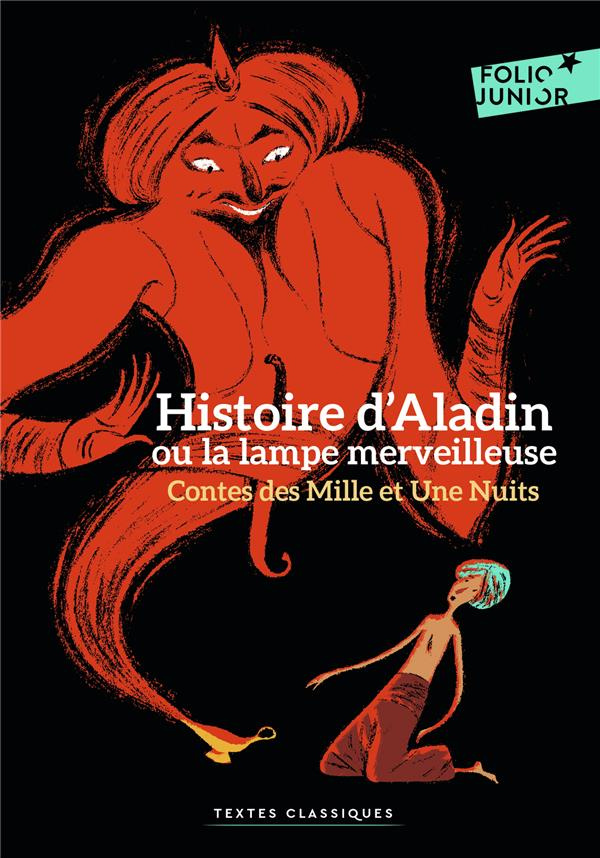 Histoire d'Aladdin ou la lampe merveilleuse