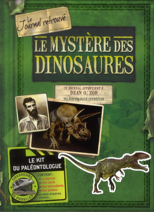 Le mystère des dinosaures. Le journal retrouvé