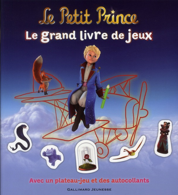 Le Petit Prince. Le grand livre de jeux