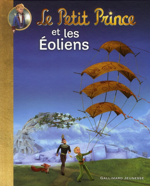 Le Petit Prince et les Eoliens