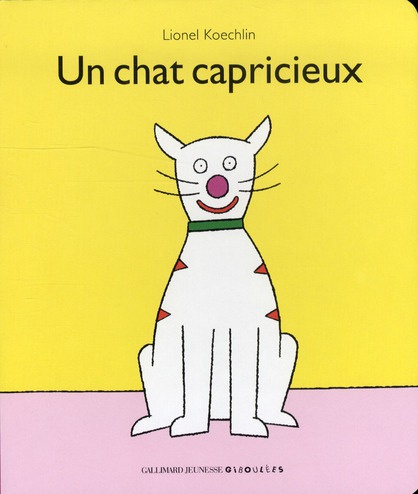 Un chat capricieux