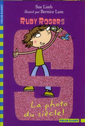 Ruby Rogers Tome 10 : La photo du siècle !