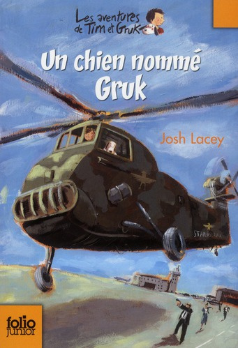 Les aventures de Tim et Gruk Tome 1 : Un chien nommé Gruk