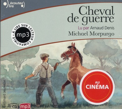 Cheval de guerre. 1 CD audio MP3