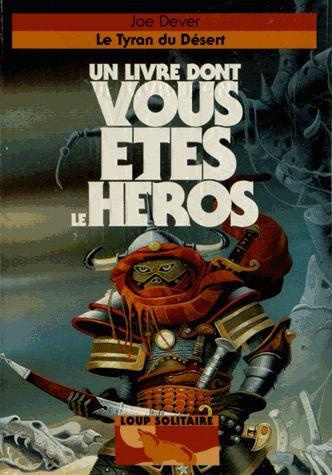 Loup Solitaire Tome 5 : Le Tyran du Désert