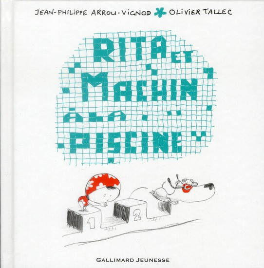 Rita et Machin Tome 9 : Rita et Machin à la piscine