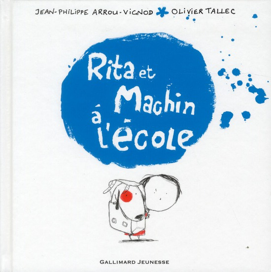 Rita et Machin Tome 2 : Rita et Machin à l'école