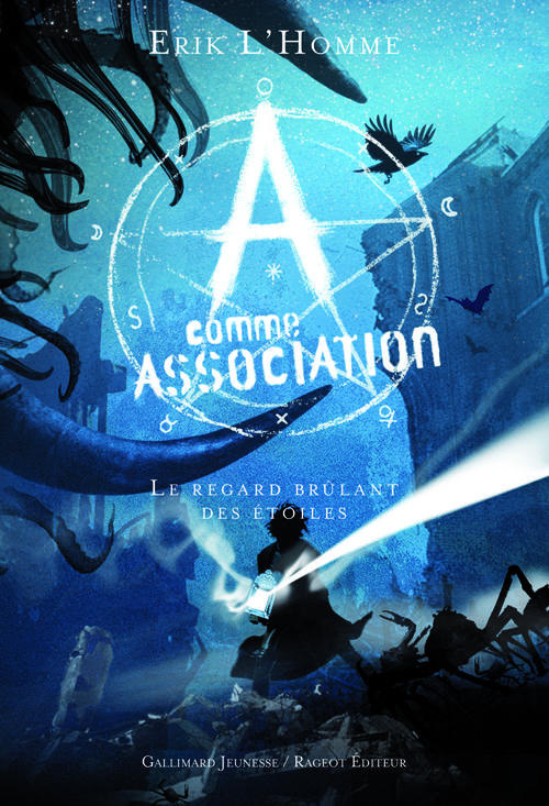 A comme association Tome 8 : Le regard brûlant des étoiles