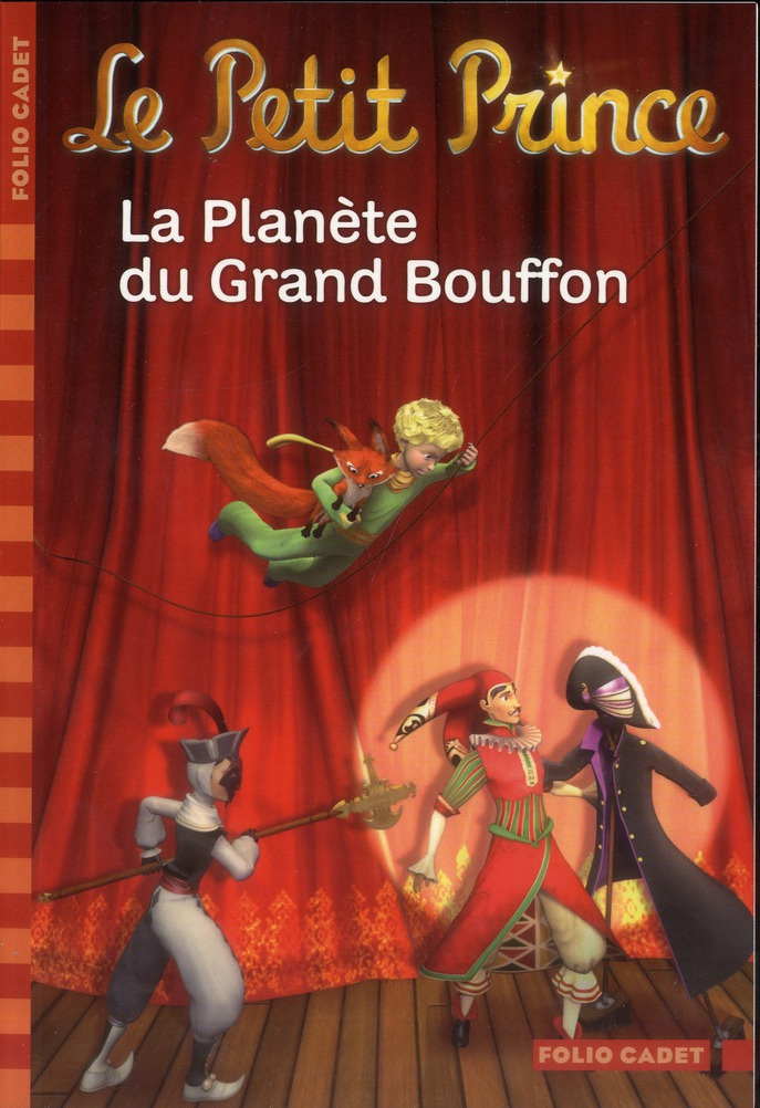 Le Petit Prince Tome 12 : La planète du Grand Bouffon