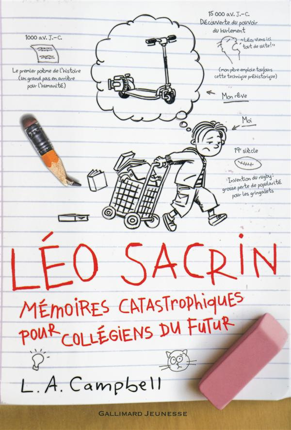 Léo Sacrin. Mémoires catastrophiques pour collégiens du futur