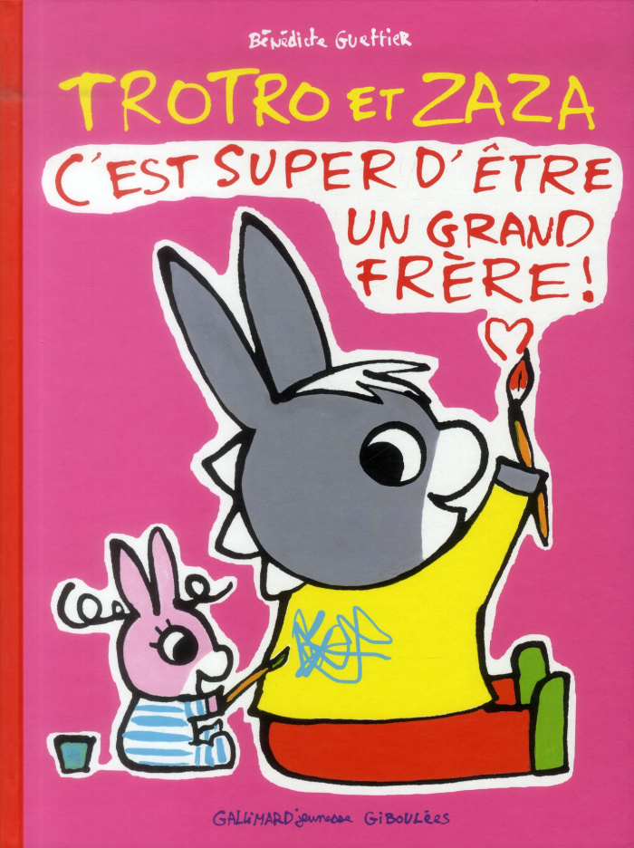 Trotro et Zaza. C'est super d'être un grand frère !