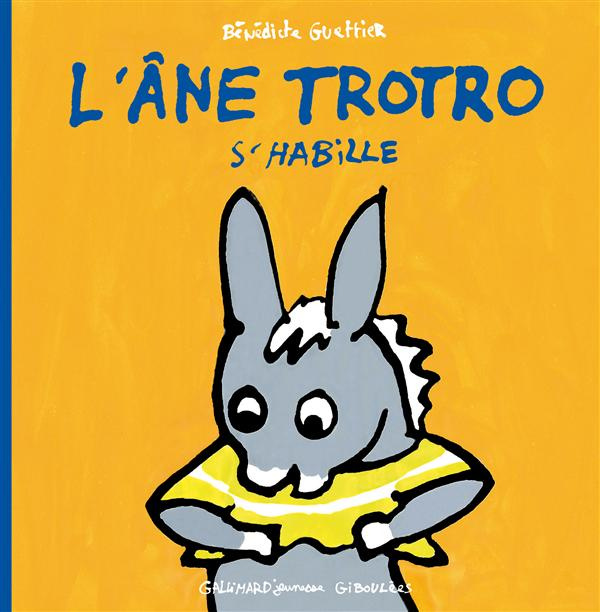 L'Ane Trotro Tome 4 : L'âne Trotro s'habille