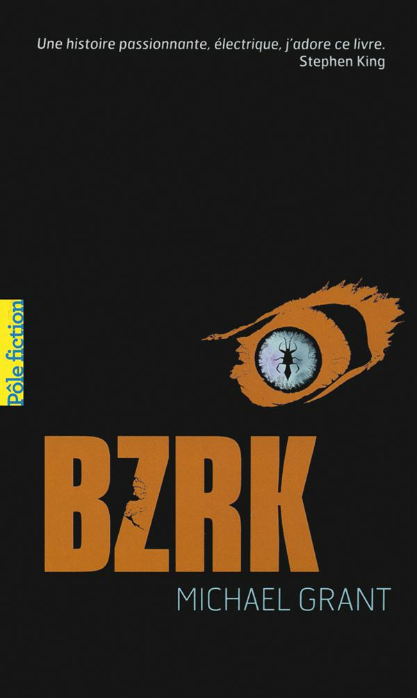 BZRK Tome 1