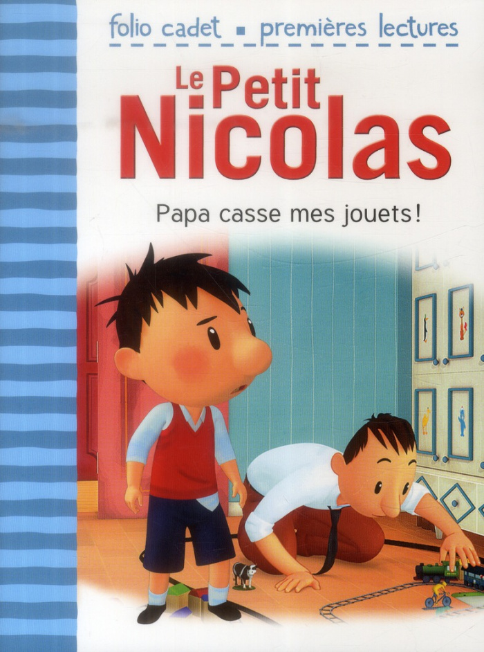 Le Petit Nicolas Tome 19 : Papa casse mes jouets !