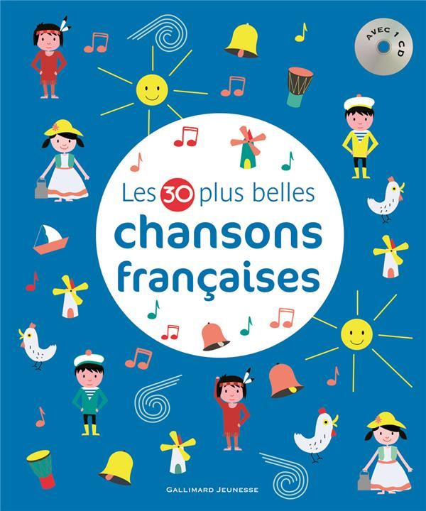 Les 30 plus belles chansons françaises. Avec 1 CD audio