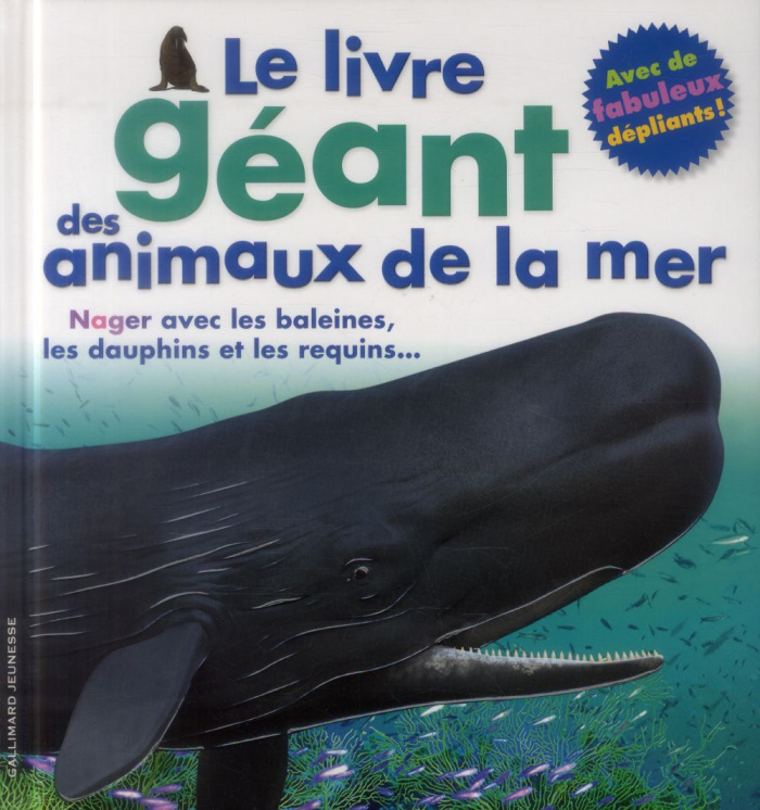 Le livre géant des animaux de la mer