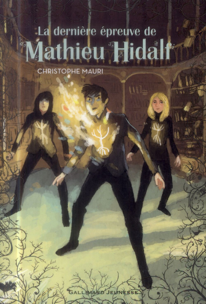 Mathieu Hidalf Tome 5 : La dernière épreuve de Mathieu Hidalf