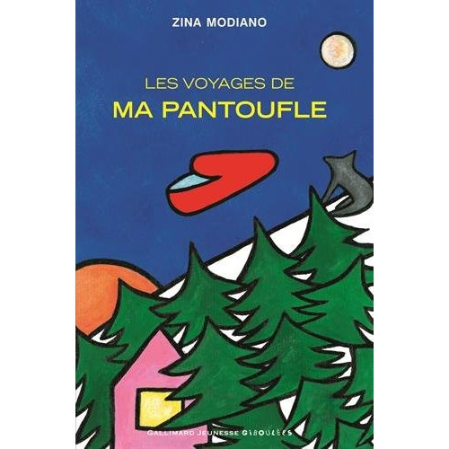 Les voyages de ma pantoufle