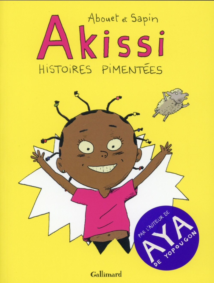 Akissi Tomes 1 à 3 : Histoires pimentées